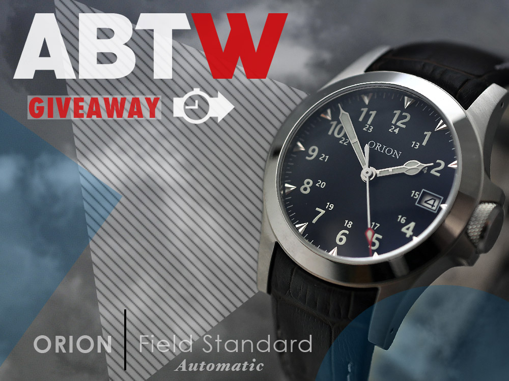 LAST CHANCE: Orion Field Standard Automatic Watch Giveaway Giveaways 