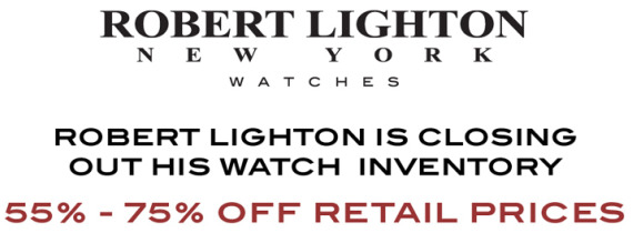 Possibly The Best Watch Deal Around: Robert Lighton New York Big Closeout Sale Sales & Auctions 